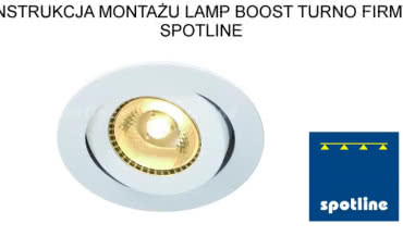 Instrukcja montażu oprawy Spotline Boost Turno